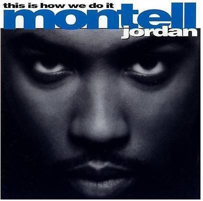 Jordan, Montell / This Is How We Do It (1995) / PMP P2-27179