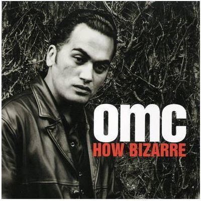 OMC / How Bizarre (1996) / Huh!-Mercury P2-33435