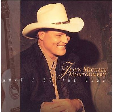 Montgomery, John Michael / What I Do the Best (1996) / Atlantic 82947-2