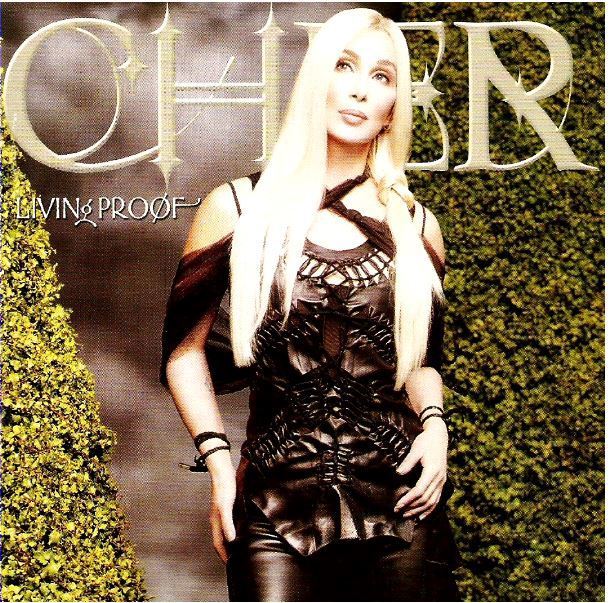 Cher / Living Proof (2001) / Warner Bros. 47619-2 (CD)