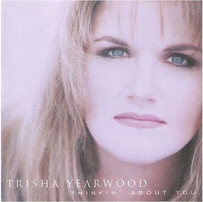 Yearwood, Trisha / Thinkin&#39; About You (1995) / MCA MCAD-11201