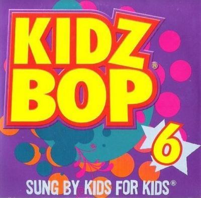 Kidz Bop Kids / Kidz Bop 6 - Sung By Kids For Kids (2009) / McDonald&#39;s