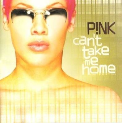 Pink / Can&#39;t Take Me Home (2000) / LaFace 73008-26062-2