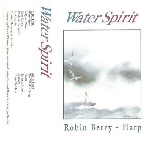 Berry, Robin / Water Spirit (1993) / Kurnow-Schnitzer Productions