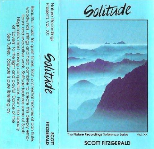 Fitzgerald, Scott / Solitude (1989) / Nature Recordings (Cassette)
