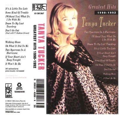 Tucker, Tanya / Greatest Hits 1990-1992 (1993) / Liberty C4-581367