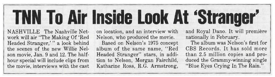 Nelson, Willie / TNN to Air Inside Look at &#39;Stranger&#39; (1986)