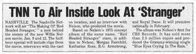 Nelson, Willie / TNN to Air Inside Look at &#39;Stranger&#39; (1986)