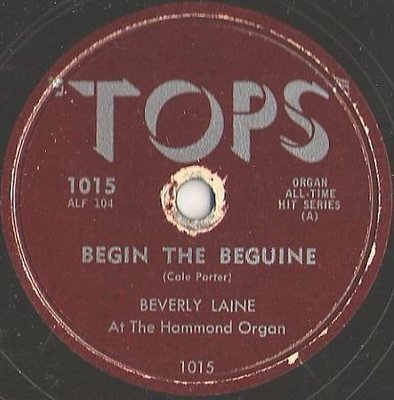 Laine, Beverly / Begin the Beguine (1957) / Tops 1015 (Single, 10&quot; Shellac)
