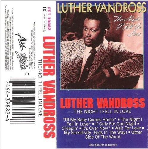 Vandross, Luther / The Night I Fell in Love (1985) / Epic FET-39882