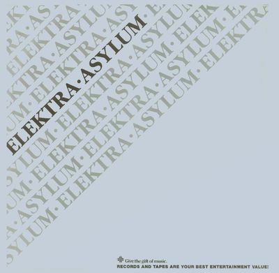 Elektra / Elektra-Asylum-Records and Tapes Are Your Best Entertainment Value! (1982)