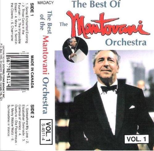 Mantovani / The Best of The Mantovani Orchestra - Vol. 1 + Vol. 2 (1994) / Madacy S-4511-4 and S-4512-4 | Canada