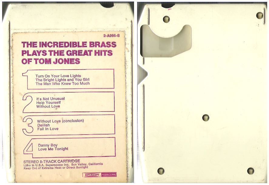 Incredible Brass, The / Plays the Great Hits of Tom Jones / Superscope 2-A095-S