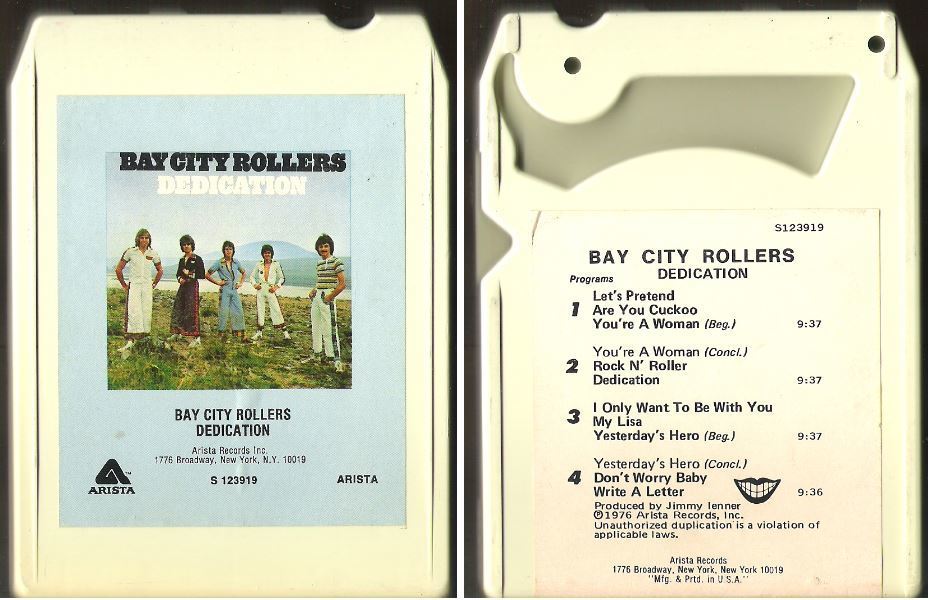 Bay City Rollers / Dedication (1976) / Arista S-123919 (8-Track Tape)