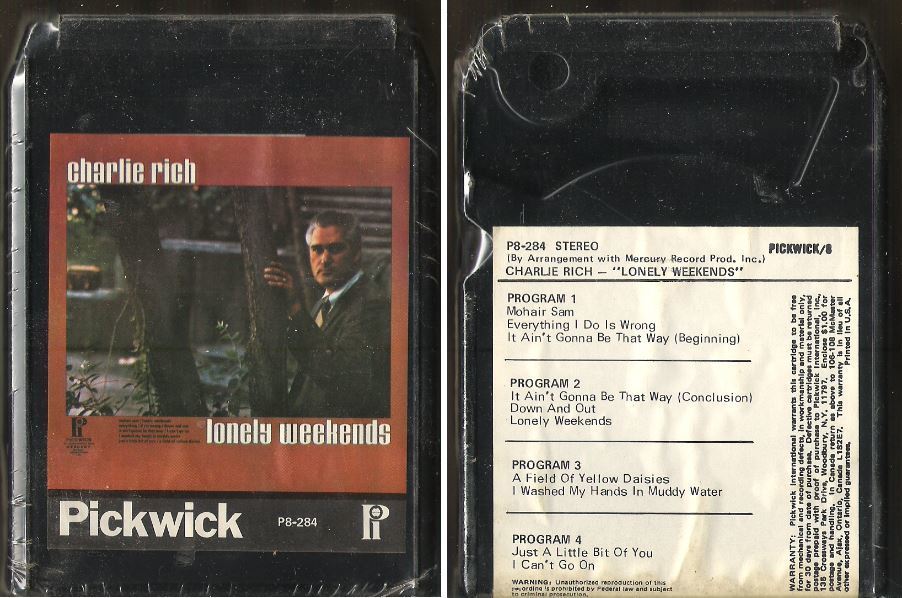 Rich, Charlie / Lonely Weekends (1974) / Pickwick P8-284