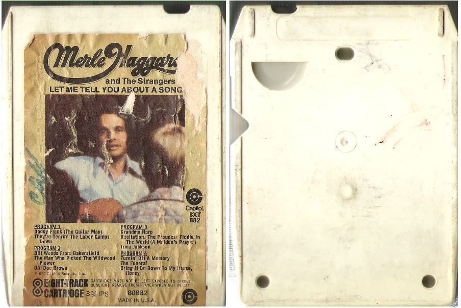 Haggard, Merle / Let Me Tell You About a Song (1972) / Capitol 8XT-882 (8-Track Tape)