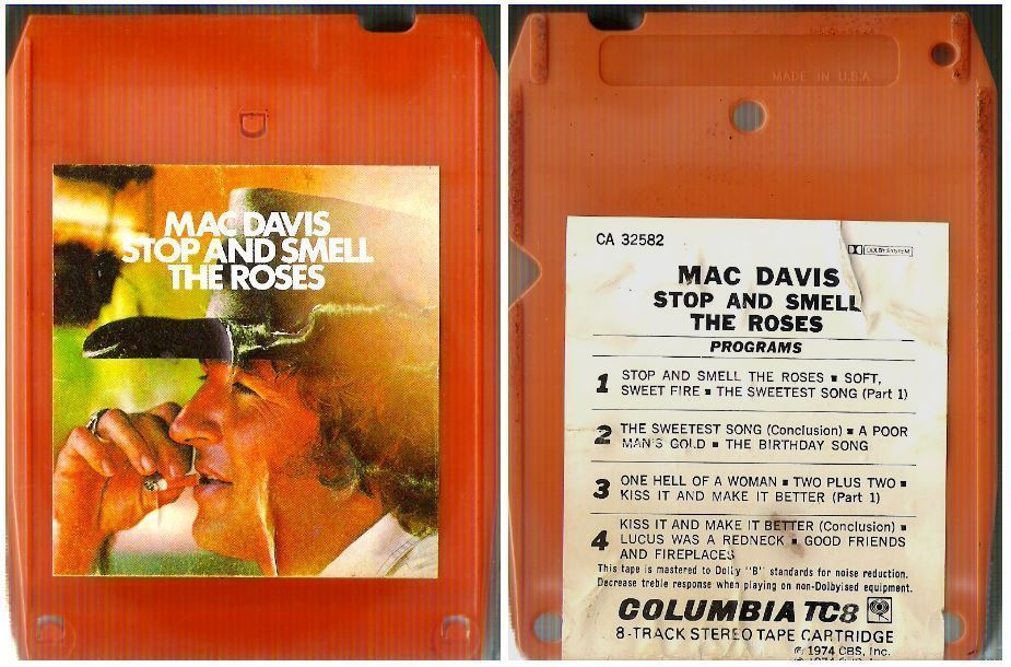 Davis, Mac / Stop and Smell the Roses (1974) / Columbia CA-32582 (8-Track Tape)