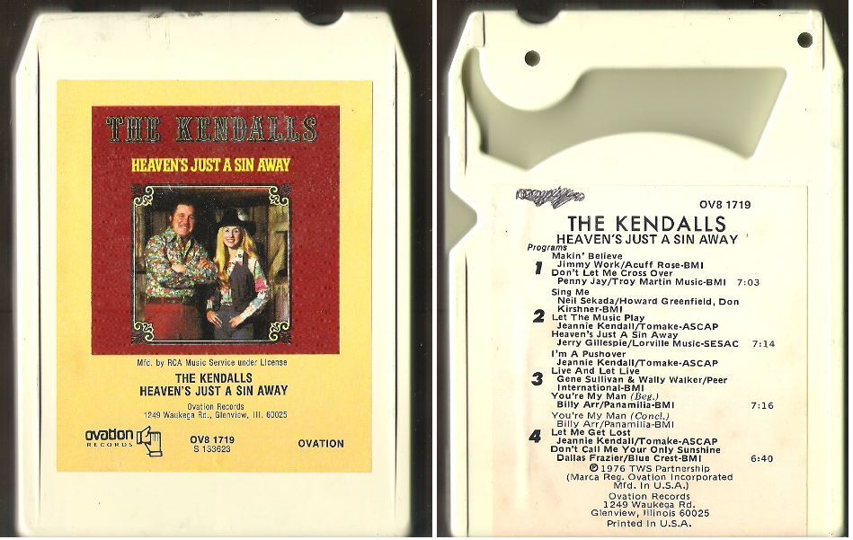 Kendalls, The / Heaven's Just a Sin Away (1976) / Ovation OV8-1719