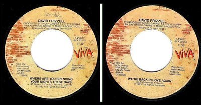 Frizzell, David / Where Are You Spending Your Nights These Days (1983) / Viva 7-29617 (Single, 7" Vinyl)