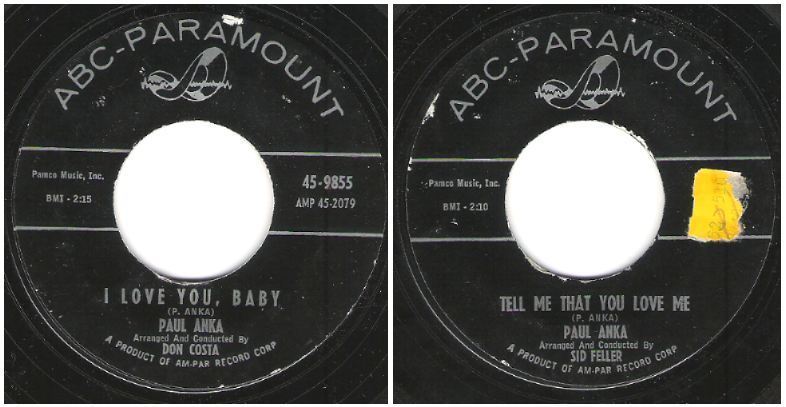 Anka, Paul / I Love You, Baby (1957) / ABC-Paramount 45-9855 (Single, 7" Vinyl)