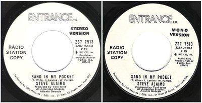 Alaimo, Steve / Sand In My Pocket (1972) / Entrance ZS7 7513 (Single, 7&quot; Vinyl) / Promo