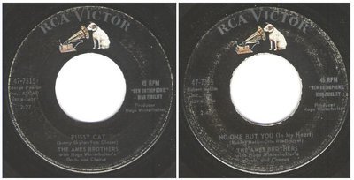 Ames Brothers, The / Pussy Cat (1958) / RCA Victor 47-7315 (Single, 7&quot; Vinyl)