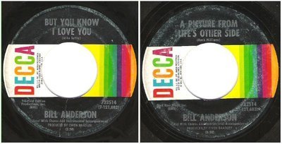 Anderson, Bill / But You Know I Love You (1970) / Decca 732514 (Single, 7&quot; Vinyl)