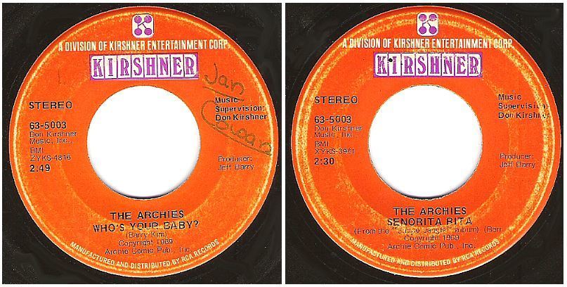 Archies, The / Who's Your Baby? (1970) / Kirshner 63-5003 (Single, 7" Vinyl)