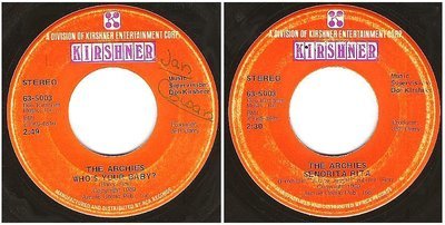 Archies, The / Who&#39;s Your Baby? (1970) / Kirshner 63-5003 (Single, 7&quot; Vinyl)