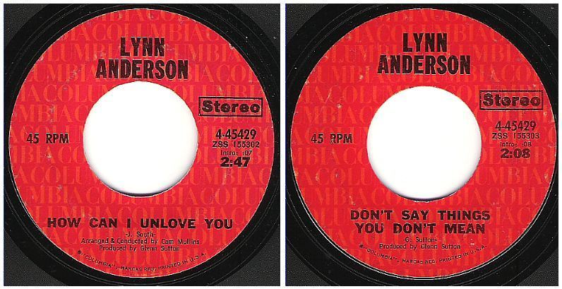 Anderson, Lynn / How Can I Unlove You (1971) / Columbia 4-45429 (Single, 7" Vinyl)