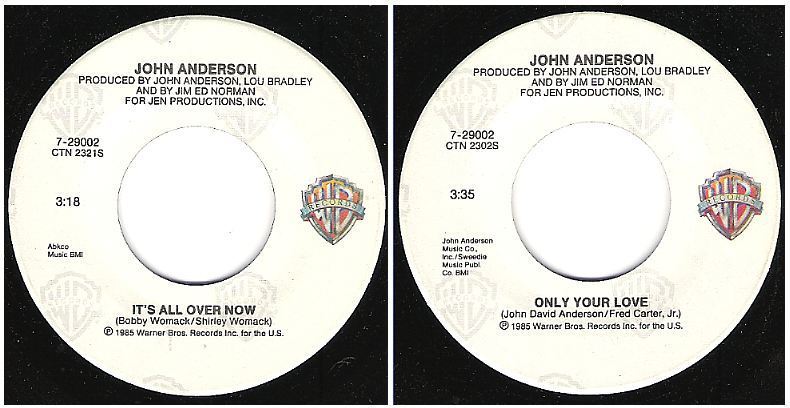 Anderson, John / It's All Over Now (1985) / Warner Bros. 7-29002 (Single, 7" Vinyl)