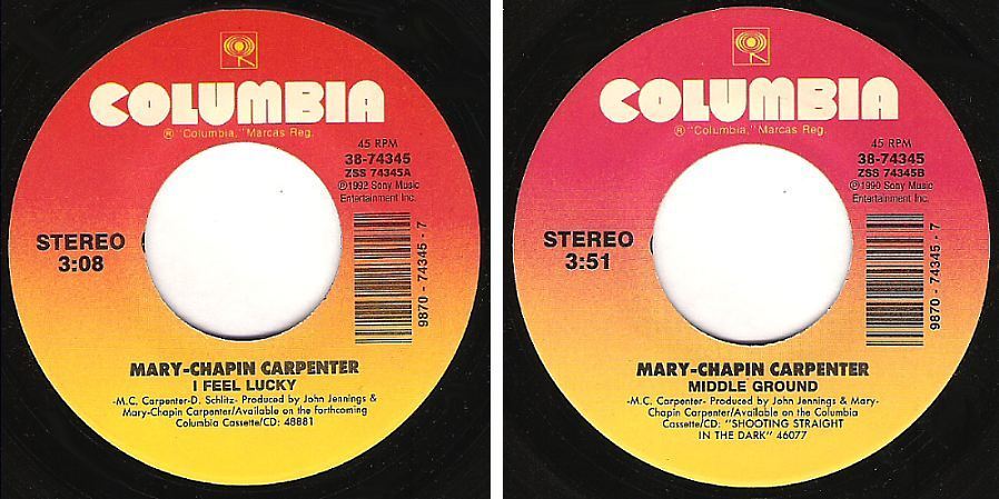 Carpenter, Mary Chapin / I Feel Lucky (1992) / Columbia 38-74345 (Single, 7" Vinyl)