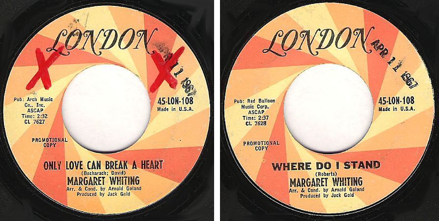 Whiting, Margaret / Only Love Can Break a Heart (1967) / London 45-LON-108 (Single, 7&quot; Vinyl) / Promo