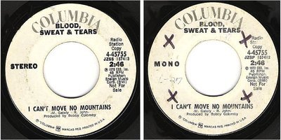Blood, Sweat + Tears / I Can&#39;t Move No Mountains (1972) / Columbia 4-45755 (Single, 7&quot; Vinyl) / Promo