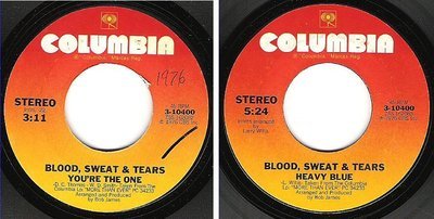 Blood, Sweat + Tears / You&#39;re the One (1976) / Columbia 3-10400 (Single, 7&quot; Vinyl)