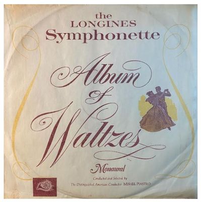 Longines Symphonette / Album of Waltzes / Monaural
