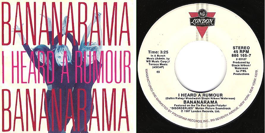 Bananarama / I Heard a Rumour (1987) / London 886 165-7 (Single, 7" Vinyl)