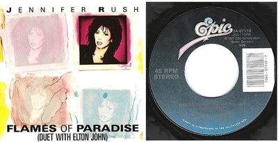 Rush, Jennifer (+ Elton John) / Flames Of Paradise (1987) / Epic 34-07119 (Single, 7&quot; Vinyl)