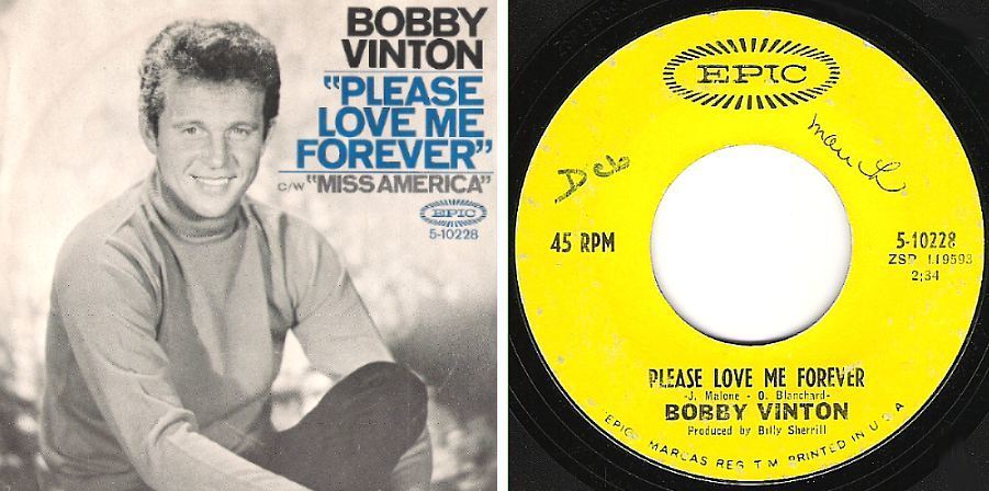 Vinton, Bobby / Please Love Me Forever (1967) / Epic 5-10228 (Single, 7&quot; Vinyl)