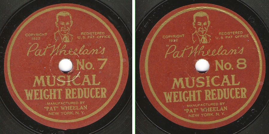 Wheelan, Pat / Pat Wheelan's Musical Weight Reducer No. 7 + 8 (1922) / Pat Wheelan 21885-2/21886-2 (Single, 7" Shellac)