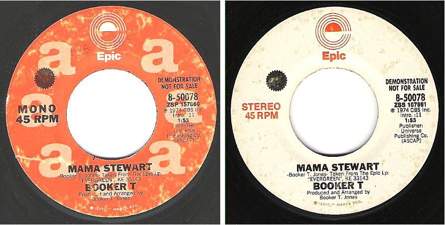 Booker T / Mama Stewart (1974) / Epic 8-50078 (Single, 7" Vinyl) / Promo