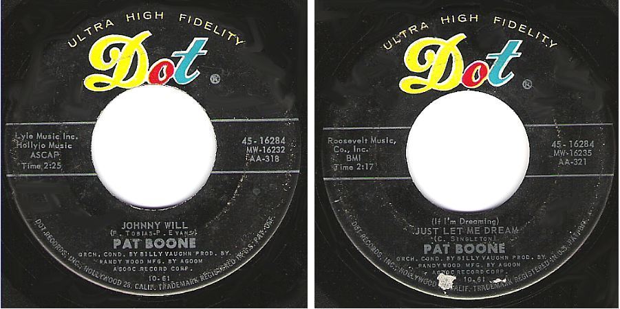 Boone, Pat / Johnny Will (1961) / Dot 45-16284 (Single, 7" Vinyl)
