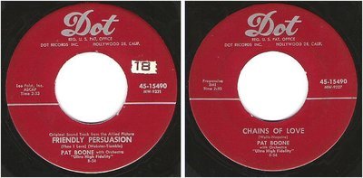 Boone, Pat / Friendly Persuasion (1956) / Dot 45-15490 (Single, 7&quot; Vinyl)