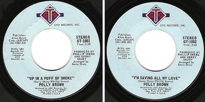 Brown, Polly / Up In a Puff of Smoke (1974) / GTO GT-1002 (Single, 7" Vinyl)