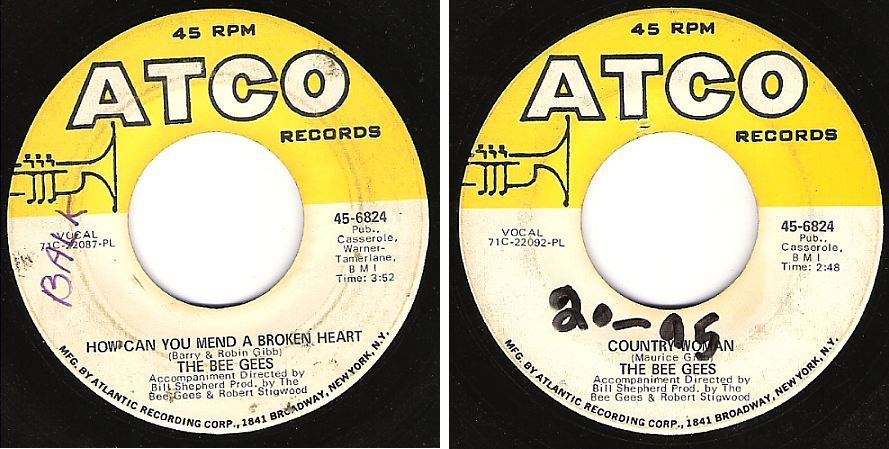 Bee Gees / How Can You Mend a Broken Heart (1971) / Atco 45-6824 (Single, 7" Vinyl)