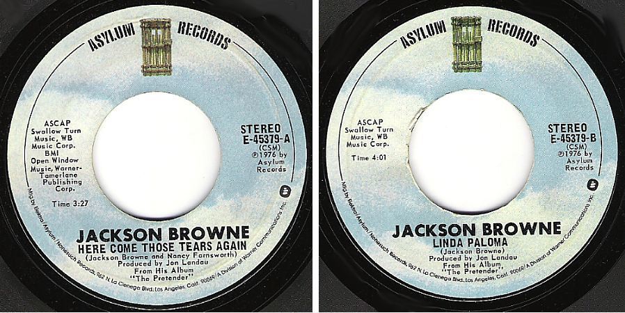 Browne, Jackson / Here Come Those Tears Again (1976) / Asylum E-45379 (Single, 7" Vinyl)
