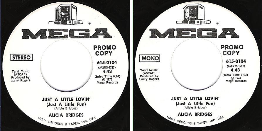Bridges, Alicia / Just a Little Lovin' (1973) / Mega 615-0104 (Single, 7" Vinyl) / Promo