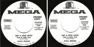 Bridges, Alicia / Just a Little Lovin&#39; (1973) / Mega 615-0104 (Single, 7&quot; Vinyl) / Promo