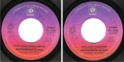 Brotherhood of Man / Save Your Kisses For Me (1976) / Pye 71066 (Single, 7" Vinyl)