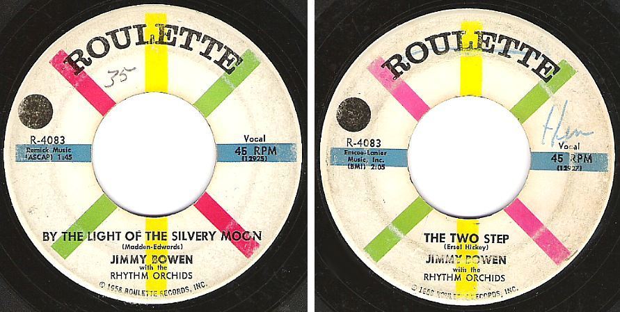 Bowen, Jimmy / By the Light of the Silvery Moon (1958) / Roulette R-4083 (Single, 7" Vinyl)